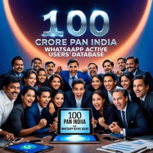 100 Crore Pan India WhatsApp Active Users' Database