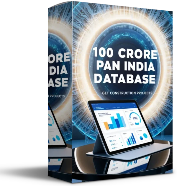 100 Crore PAN INDIA Database to Get Construction Projects